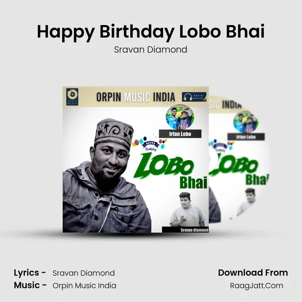 Happy Birthday Lobo Bhai mp3 song