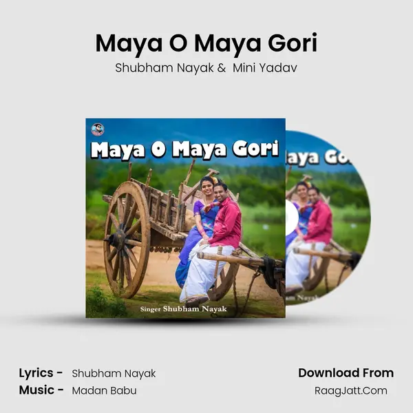 Maya O Maya Gori mp3 song