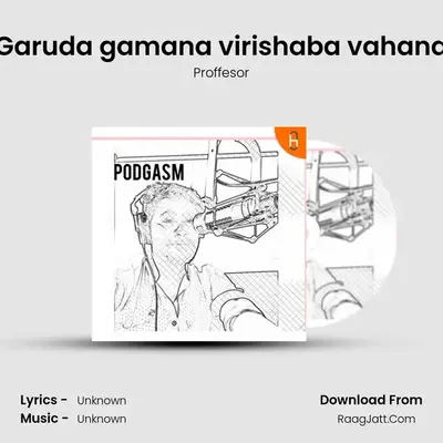 Garuda gamana virishaba vahana MP3 Song by Proffesor Cover