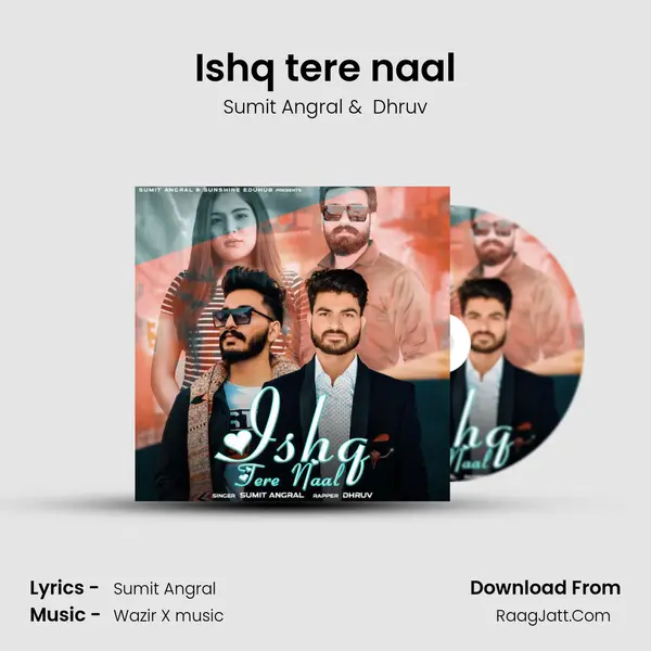 Ishq tere naal MP3 Song by Sumit Angral Cover