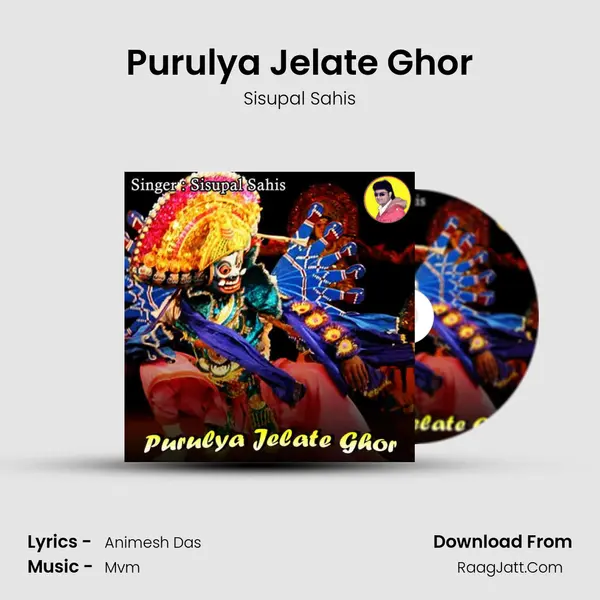 Purulya Jelate Ghor MP3 Song by Sisupal Sahis Cover