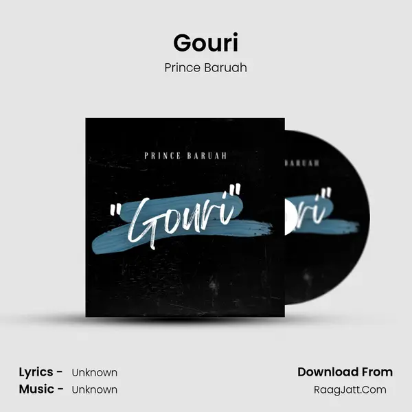 Gouri MP3 Song by Prince Baruah Cover