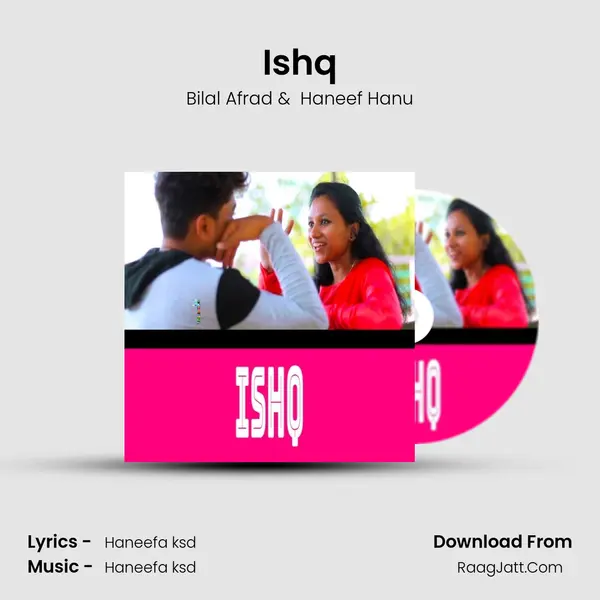 Ishq - Bilal Afrad
