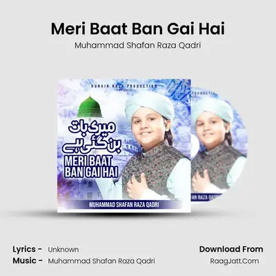 Meri Baat Ban Gai Hai mp3 song