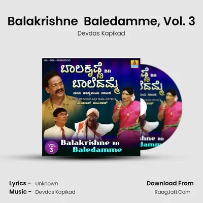 Balakrishne (BA) Baledamme, Vol. 3 mp3 song