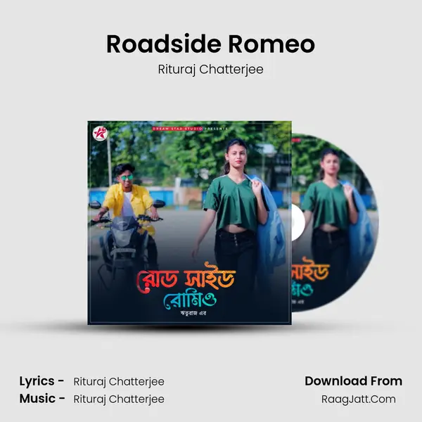 Roadside Romeo - Rituraj Chatterjee