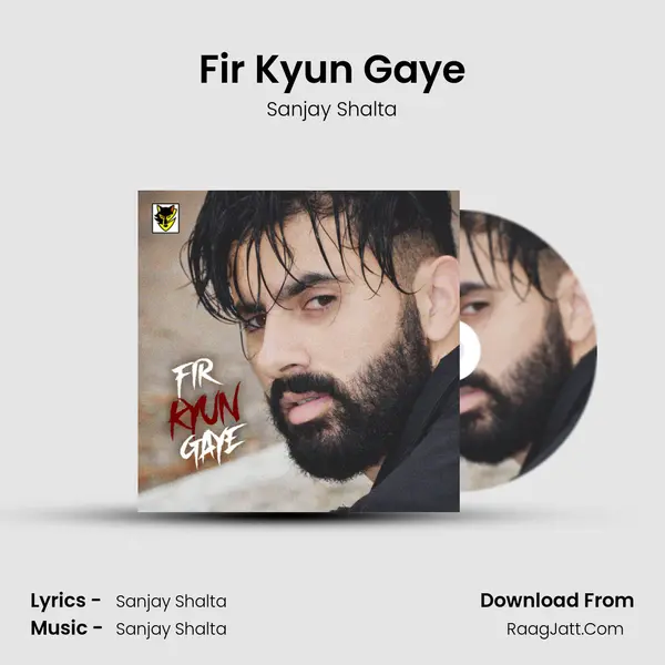 Fir Kyun Gaye mp3 song