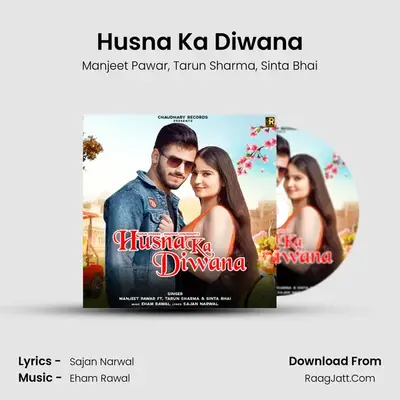 Husna Ka Diwana - Manjeet Pawar