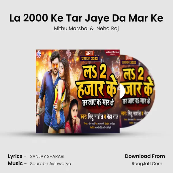 La 2000 Ke Tar Jaye Da Mar Ke - Mithu Marshal