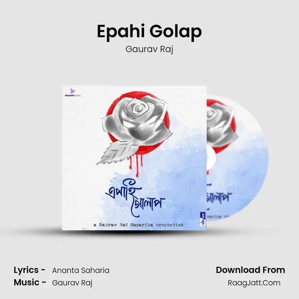 Epahi Golap - Gaurav Raj