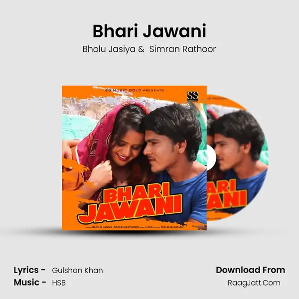 Bhari Jawani mp3 song