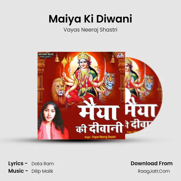 Maiya Ki Diwani mp3 song