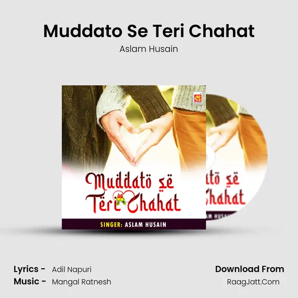 Muddato Se Teri Chahat mp3 song