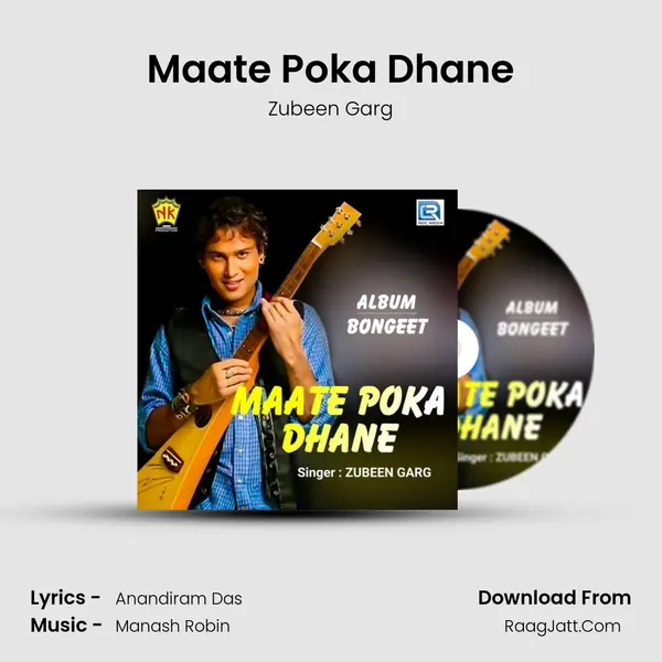 Maate Poka Dhane - Zubeen Garg