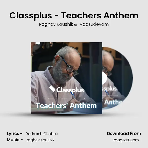 Classplus - Teachers Anthem mp3 song