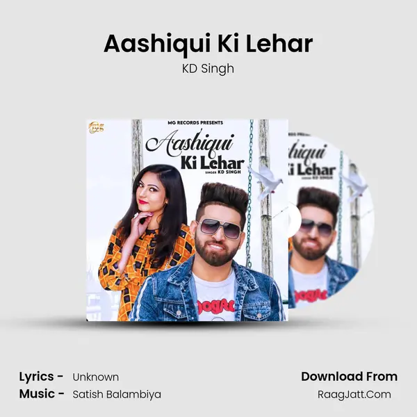 Aashiqui Ki Lehar MP3 Song by KD Singh Cover