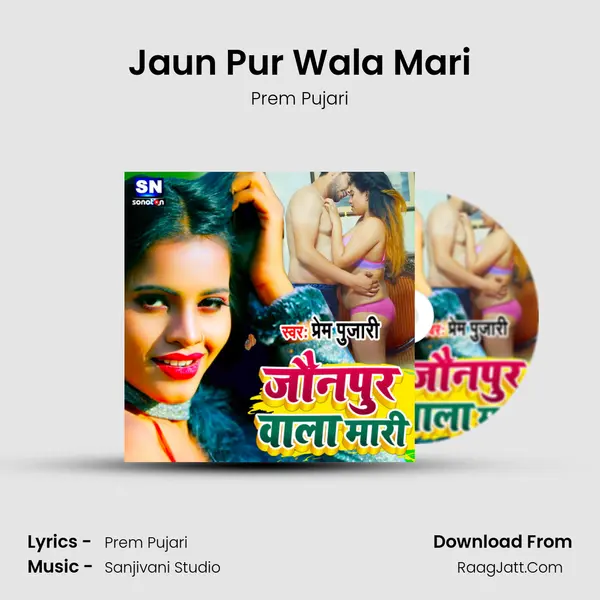Jaun Pur Wala Mari mp3 song