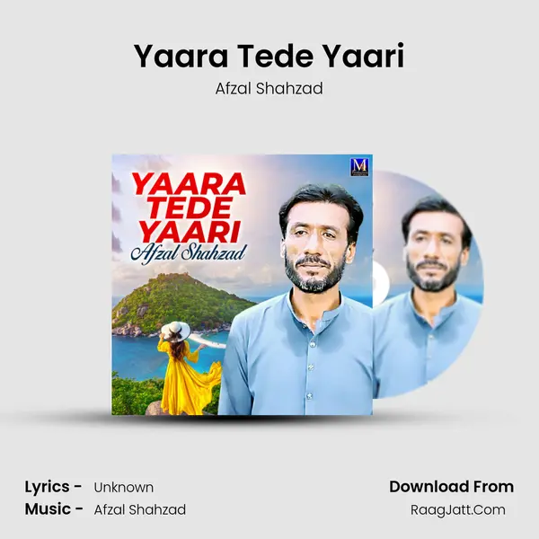 Yaara Tede Yaari mp3 song