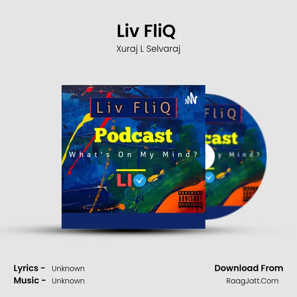 Liv FliQ (Trailer) MP3 Song by Xuraj L Selvaraj Cover