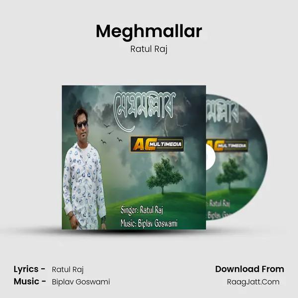 Meghmallar - Ratul Raj