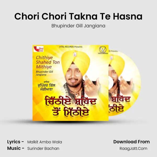 Chori Chori Takna Te Hasna MP3 Song by Bhupinder Gill Jangiana Cover