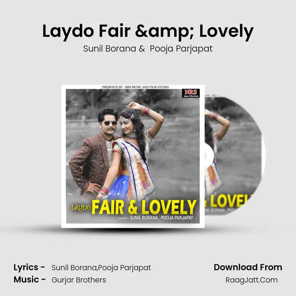 Laydo Fair &amp; Lovely mp3 song