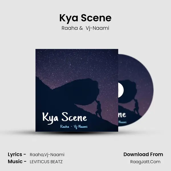 Kya Scene MP3 Song by Raaha Cover