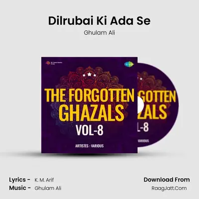 Dilrubai Ki Ada Se MP3 Song by Ghulam Ali Cover