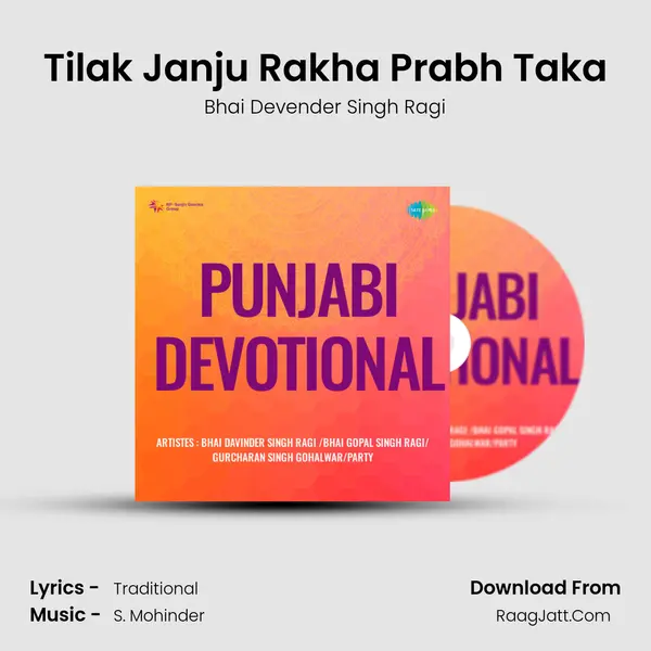 Tilak Janju Rakha Prabh Taka MP3 Song by Bhai Devender Singh Ragi Cover