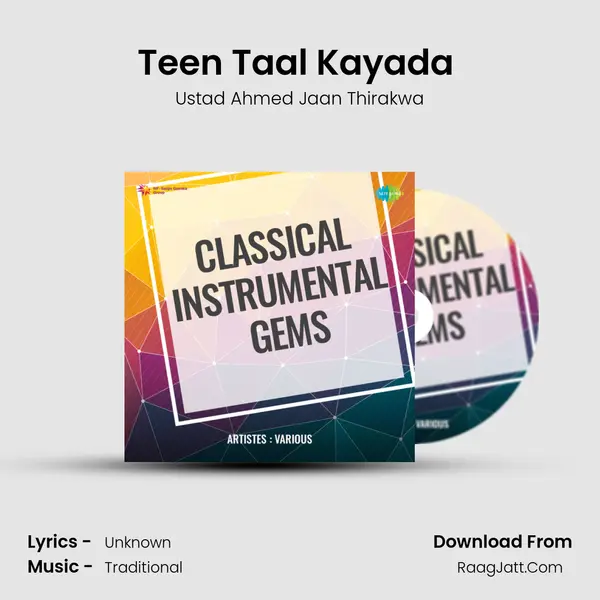 Teen Taal Kayada (Tabla) MP3 Song by Ustad Ahmed Jaan Thirakwa Cover