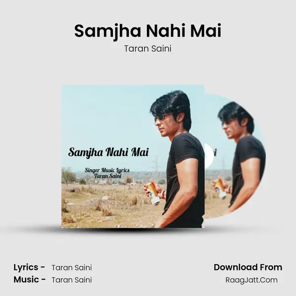 Samjha Nahi Mai mp3 song