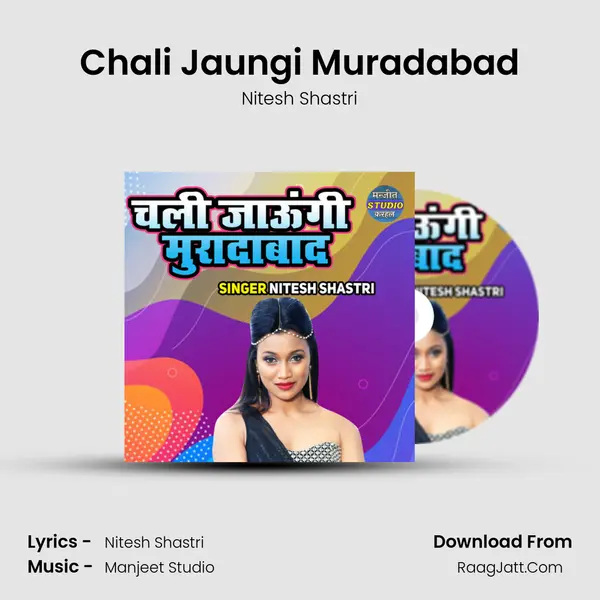 Chali Jaungi Muradabad mp3 song