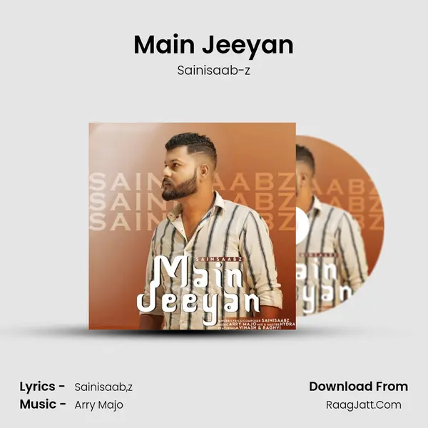 Main Jeeyan MP3 Song by Sainisaab-z Cover