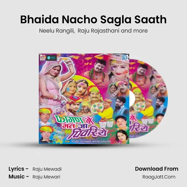 Bhaida Nacho Sagla Saath MP3 Song by Neelu Rangili Cover