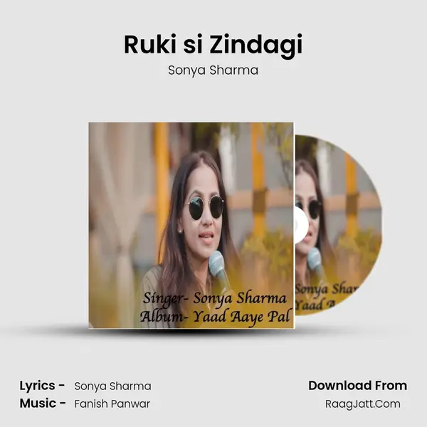 Ruki si Zindagi mp3 song