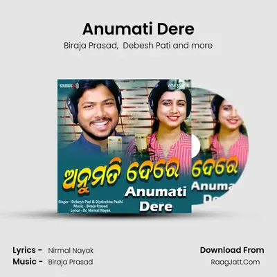 Anumati Dere mp3 song