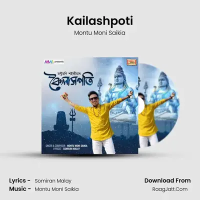 Kailashpoti - Montu Moni Saikia
