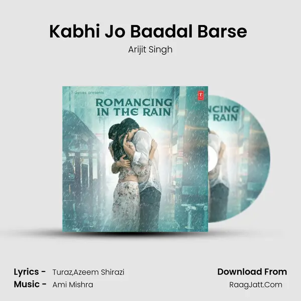 Kabhi Jo Baadal Barse (From Jackpot) mp3 song