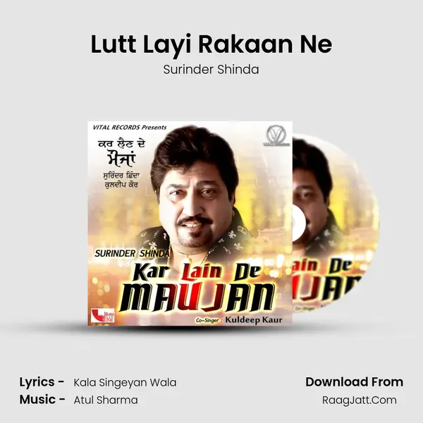Lutt Layi Rakaan Ne MP3 Song by Surinder Shinda Cover