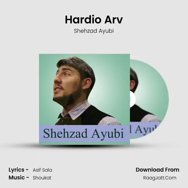 Hardio Arv - Shehzad Ayubi