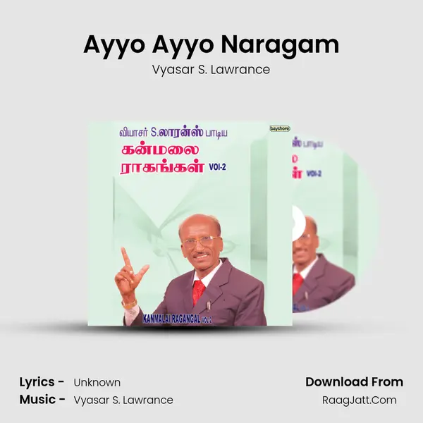 Ayyo Ayyo Naragam MP3 Song by Vyasar S. Lawrance Cover