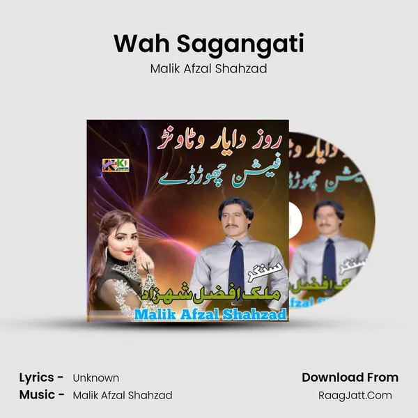 Wah Sagangati MP3 Song by Malik Afzal Shahzad Cover