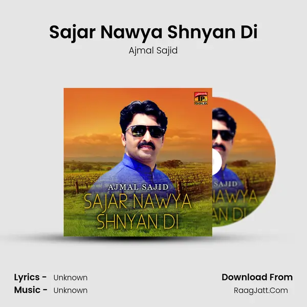 Sajar Nawya Shnyan Di - Single - Ajmal Sajid