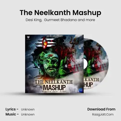 The Neelkanth Mashup MP3 Song by Desi King Cover