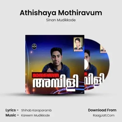 Athishaya Mothiravum mp3 song