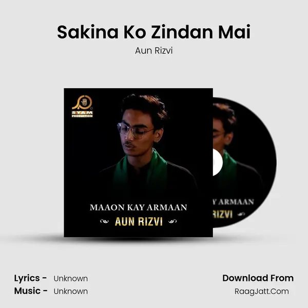 Sakina Ko Zindan Mai mp3 song