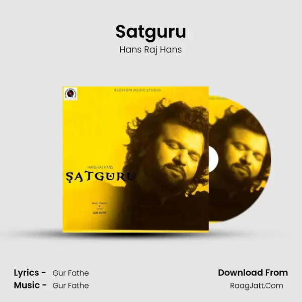 Satguru - Hans Raj Hans