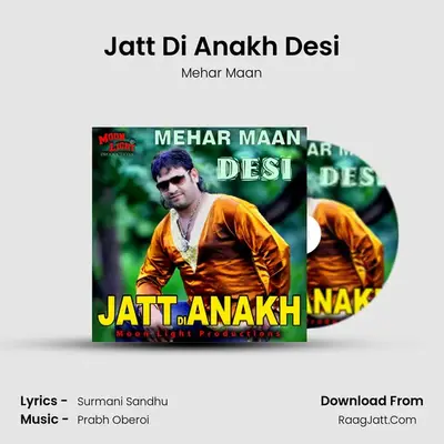 Jatt Di Anakh Desi MP3 Song by Mehar Maan Cover