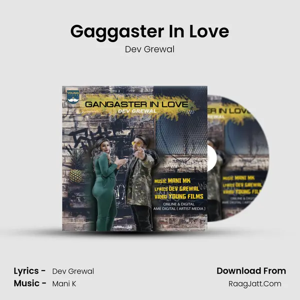 Gaggaster In Love MP3 Song by Dev Grewal Cover