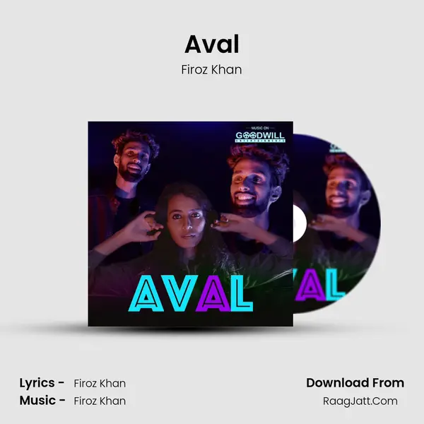 Aval - Firoz Khan